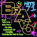 Bravo Hits Vol. 71 [Explicit]