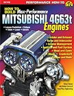 How to Build Max-Performance Mitsubishi 4G63t Engines (S-A Design)