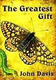 The greatest gift