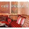 Cafe Oriental Vol. 3