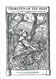 Thorstein of the mere : a saga of the northmen in Lakeland