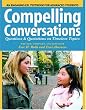 Compelling Conversations: Questions and Quotations on Timeless Topics- An Engaging ESL Textbook for Advanced Students