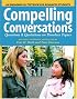 Compelling Conversations: Questions and Quotations on Timeless Topics- An Engaging ESL Textbook for Advanced Students
