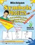 Michigan Symbols Projects: 30 Cool, Activities, Crafts, Experiments & More for Kids to Do! (Michigan Experience)