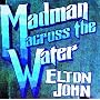 Madman Across The Water