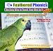 Feathered Phonics The Easy Way To Teach Your Bird To Sing Volume 2: 96 Songs, Tunes, Whistles, and Rhymes