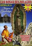 Las Rosas del Milagro