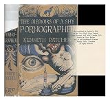 The Memoirs of a Shy Pornographer ... an amusement by Kenneth Patchen