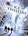 Ice Twisters