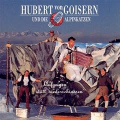 Aufgeig'n statt niederschia�'n