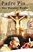 Books : Padre Pio: The Wonder Worker