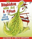 The dinosaur who ate a piano