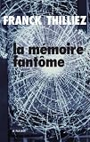 La M�moire Fant�me