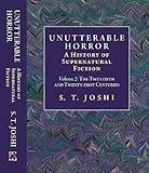 Unutterable horror : a history of supernatural fiction