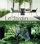 Le Jardin : Un espace � vivre