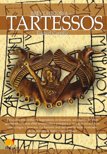 Breve historia de Tartessos (Spanish Edition)