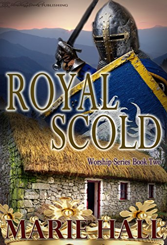 Royal Scold (Worship Series Book 2)