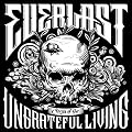 Songs of the Ungrateful Living (Vinyl)