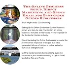 The Online Business Setup, Direct Marketing, Email Marketing for Bartender Guides... by J Bowman J Orr