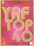 Yrf top 40