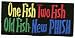 Phish - One Fish Two Fish Old Fish New Phish - Embroidered Iron On or Sew On Patch