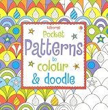 Pocket Patterns to Colour and Doodle (Usborne Art Ideas)