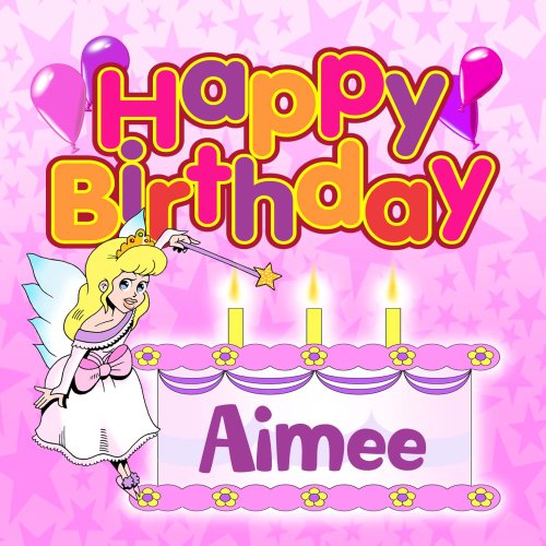 CD-Charts  Search : Happy Birthday Aimee