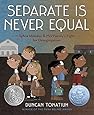 Separate Is Never Equal: Sylvia Mendez and Her Familys Fight for Desegregation (Jane Addams Award Book (Awards))