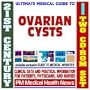 21st Century Ultimate Medical Guide to Ovarian Cysts - Authoritative Clinical Information for Physicians and Patients (Two CD-ROM Set)