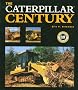 The Caterpillar Century