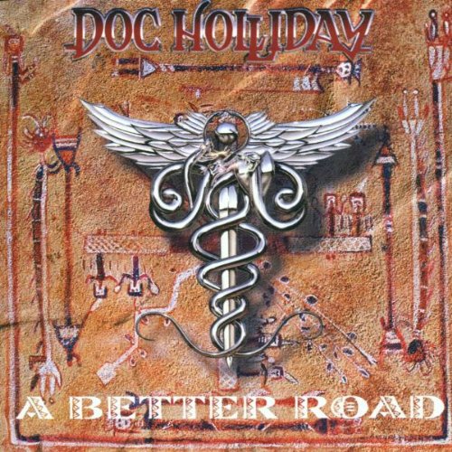Doc Holliday - A Better Road - Zortam Music