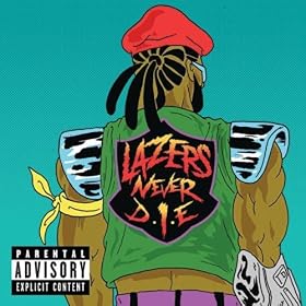 Lazers Never Die [Explicit]
