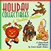 Holiday Collectible Calendar: A Timeless Tradition (by Gerard Joseph Arduino)