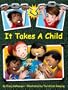 It Takes A Child