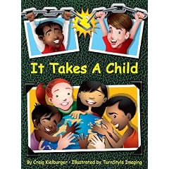 It Takes A Child