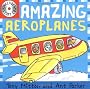Amazing Aeroplanes