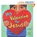 My Valentine for Jesus
