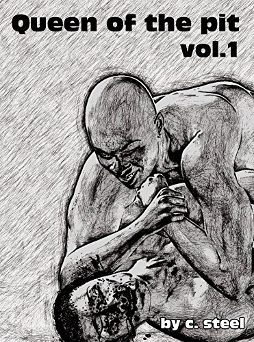 Queen of the pit vol.1