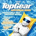 Top Gear Anthems 2008 - Seriously Hot Driving Music