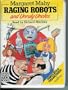 Raging Robots and Unruly Uncles (Cavalcade story cassettes)
