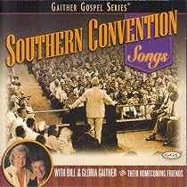 The Prettiest Flowers Will Be Blooming (Southern Convention Songs Version)