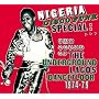 Nigeria Disco Funk Special: Sound of the Underground Lagos Dancefloor 1974-1979