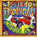 Chocolat-Rythmo Tropical