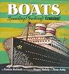 Boats: Speeding! Sailing! Cruising! (Things That Go! Series (Book 5))