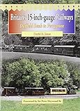 Britain's 15-inch-gauge railways. Duffield Bank to Perrygrove