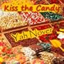 Kiss The Candy