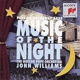 John Williams & the Boston Pops - Music of the Night: Pops on Broadway 1990