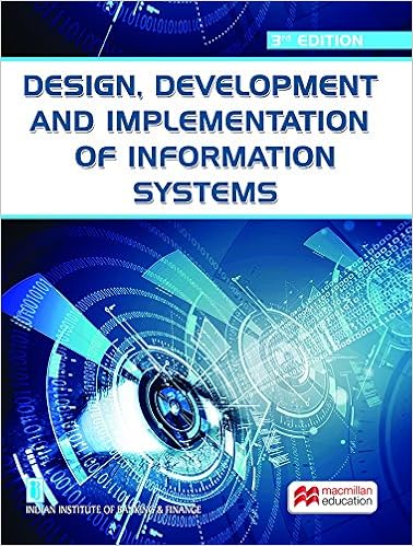 Design, Development and Implementation of Information Systems – 2017 E