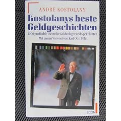 Kostolanys beste Geldgeschichten