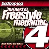 Bad Boy Joe Presents: Best of Freestyle Megamix 4